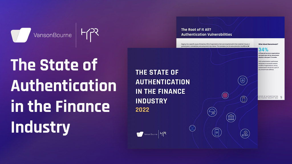 State of Authentication in the Finance Industry social card